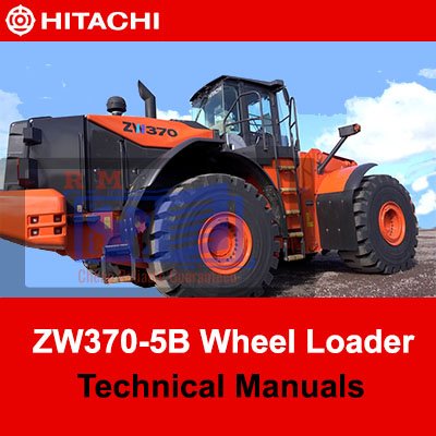 Hitachi ZW370-5B Wheel Loader Technical Manuals | HITACHI PDF MANUAL ...